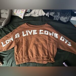 Long live cowboys sweatshirt